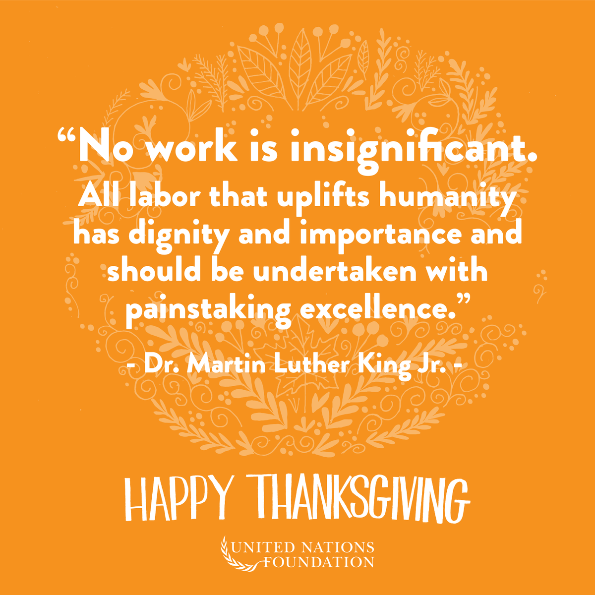 United Nations Foundation On Twitter: "In The U.s., #Thanksgiving Is A Day  To Show Gratitude. This Year, We're Thankful For You And Your Continued  Support To Solving The World's Most Pressing Challenges.
