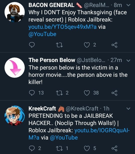 Myusernamesthis Use Code Bacon On Twitter Why I Don T Enjoy Thanksgiving Face Reveal Secret Roblox Jailbreak Https T Co Ud08eoww7p Via Youtube - twitter the secret thing in roblox jail break youtube Myusernamesthis Use Code Bacon On Twitter Why I Don T Enjoy Thanksgiving Face Reveal Secret Roblox Jailbreak Https T Co Ud08eoww7p Via Youtube - the secret thing in roblox jail break youtube
