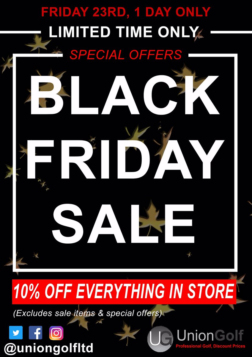 LeamingtonPro's tweet photo. 10% off all in stock items for 1 day only! Don’t miss out on #BlackFriday @LeamingtonGolf @uniongolfltd https://t.co/SHpufsWJZv