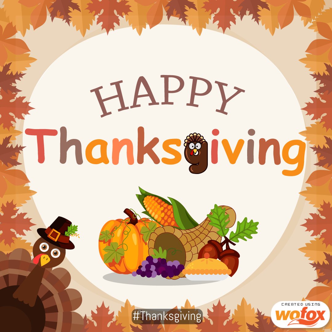 WofoxApp's tweet photo. May your home be filled with laughter and happiness on this Thanksgiving day!
#Thanksgiving #ThanksgivingCard #Thanksgiving2018 #happythanksgiving #MadeWithWoFox #WoFox https://t.co/HUM8goCpZs