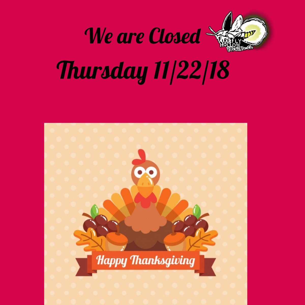 Have a Happy and Safe Thanksgiving Everyone! See you all tomorrow.