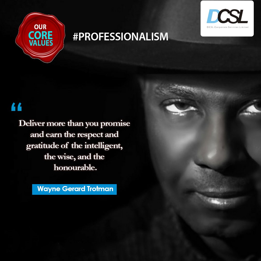 DCSLNigeria's tweet photo. Professionalism is the conduct or qualities that characterize or mark a profession or a professional person; one who commands specialized knowledge and experience in a chosen field.
Source: #Wikipedia
#Corevalues #DCSLCorevalues #Professionalism #Morals #Principles #corporate https://t.co/Xbp3DPilCi