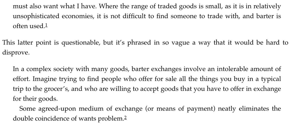 “Economists generally speak of three functions of money:- medium of exchange- unit of account- store of valueAll economics textbooks treat the first as primary. Here’s a fairly typical extract from Economics by Case, Fair, Gartner, and Heather (1996)