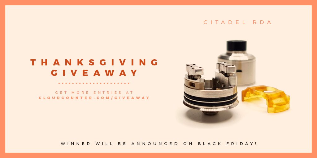 CloudCounterATX's tweet photo. 🚨 Thanksgiving Giveaway Alert 🚨

🌟 One lucky winner will get a free prize: A brand new Psyclone Mods - Citadel RDA! 🌟

How to enter:
1. Follow us (1 entry)
2. Retweet this tweet (2 entries)

Visit https://t.co/EaTxqsym6y for more ways to win &amp; contest details. 18+ Only https://t.co/vXBfzTokc8
