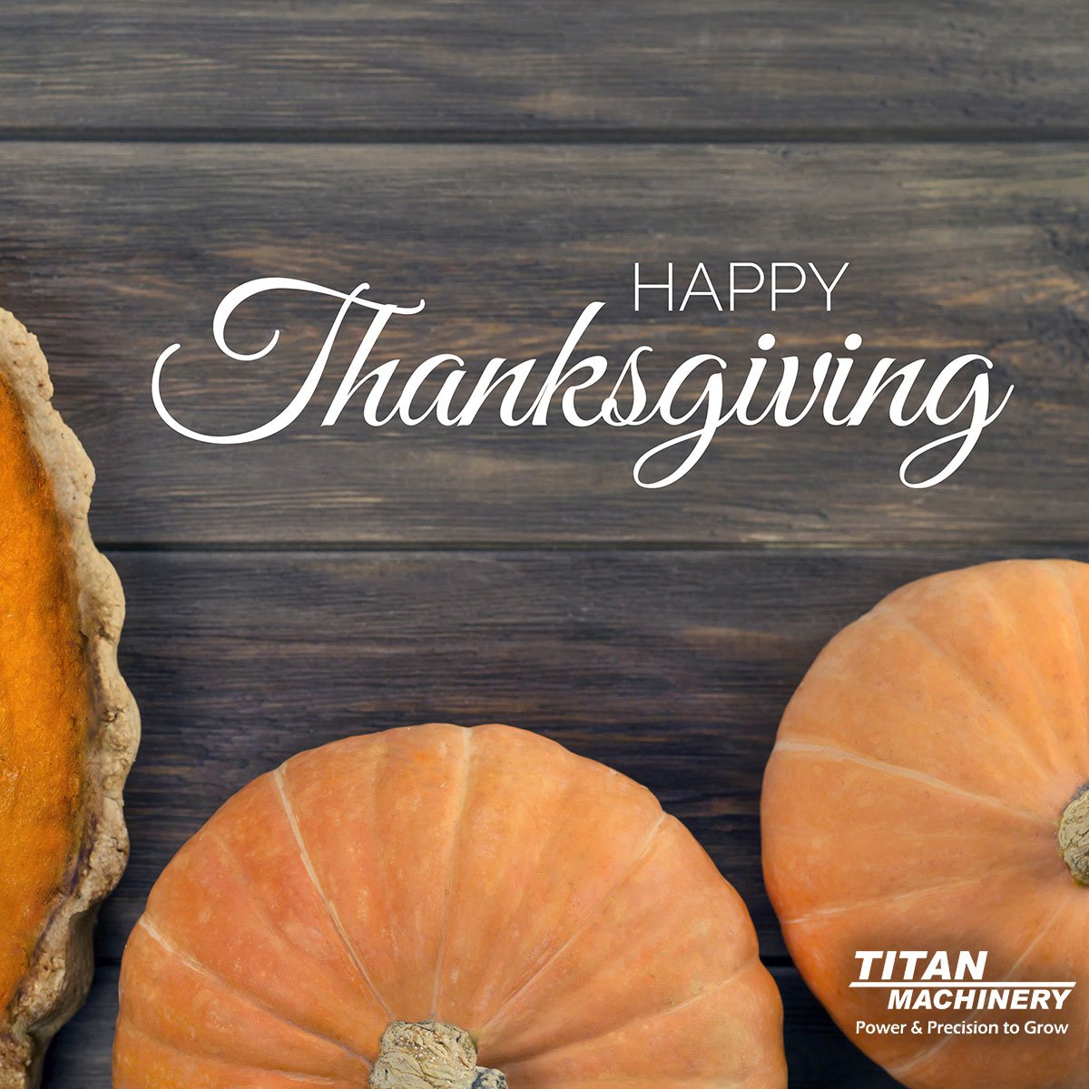 TitanAg's tweet photo. Happy Thanksgiving from all of us at Titan Machinery! This is a special time to celebrate with your family and spend time reflecting on what you are thankful for. We are especially thankful this day for the farmers who grow the food for us to provide for our families! https://t.co/mNW37egGgh