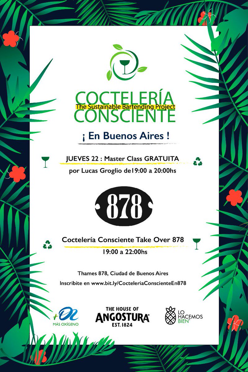 HOY! Te esperamos en @878bar para brindar por un futuro mejor con #CocteleriaConsciente! ♻🍸Desde las 19hs en Thames 878, Villa Crespo. Registrate gratis aquí: bit.ly/CocteleriaCons…