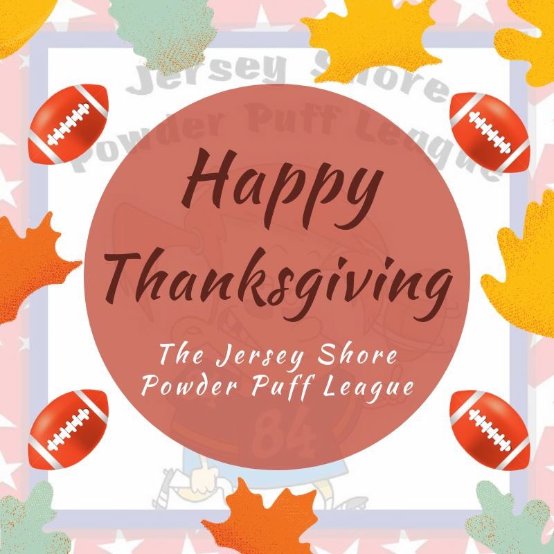 JSPowderPuff's tweet image. 🦃 Happy Thanksgiving to our players, coaches, officials &amp;amp; fans!! 🦃