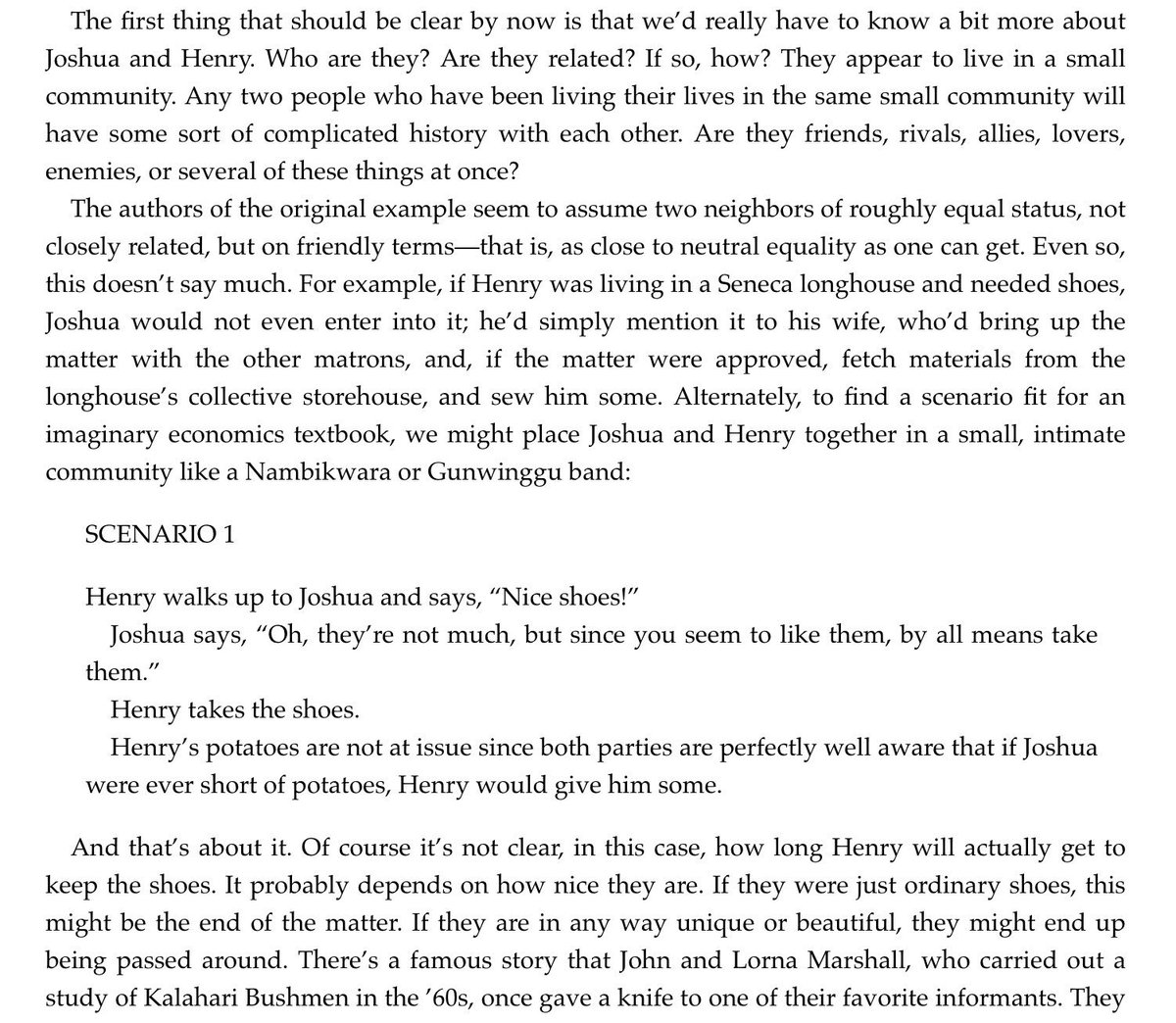 An economic textbook:“Henry needs shoes, but all he has are potatoes. Joshua has an extra pair of shoes, but he didn’t really need potatoes. Since money has not been invented yet, they have a problem. What are they to do?”It depends on their relationship and context: