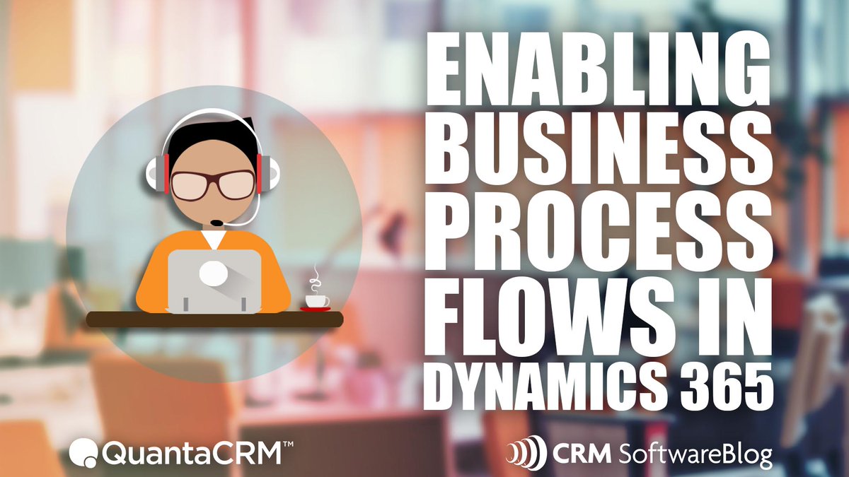 QuantaCRM's tweet photo. Learn #howto enable #business process flows in #MSDyn365 #CRM with this simple 4-minute video by our #CRMSupport team! https://t.co/Ha8dRt5wI2

#businessprocess #tech #TechThursday #technology #IT #CRMsecurity https://t.co/xIsFTHIvUG