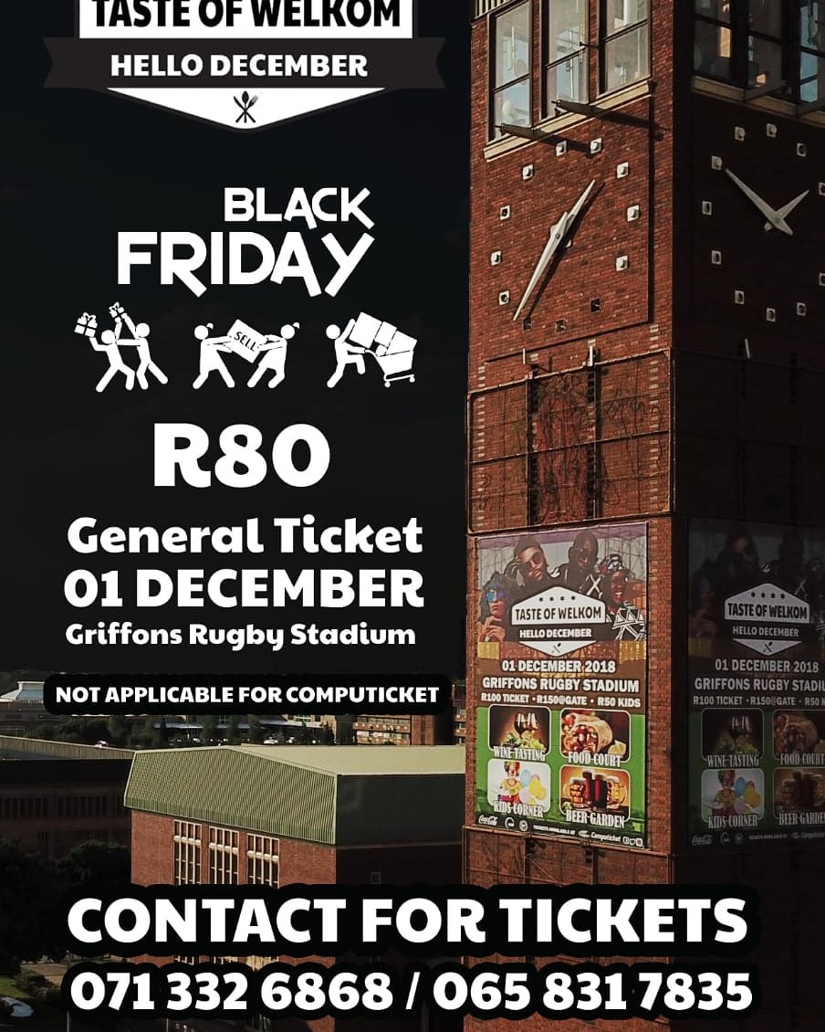 TASTEofWELKOM's tweet image. #TasteOfWelkom Black Friday Offers!!

Get in touch, and get your ticket. 
#01Dec
#GriffonsRugbyStadium