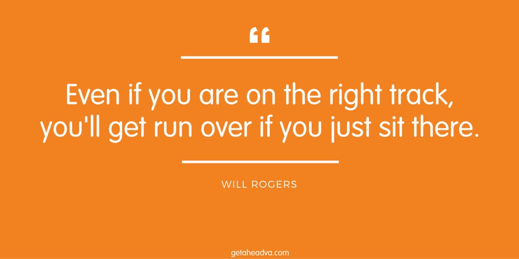 GetAheadVA's tweet photo. You have to keep moving on with your plans - don't stagnate! #wisewords #entrepreneur https://t.co/ny0ymZgTub