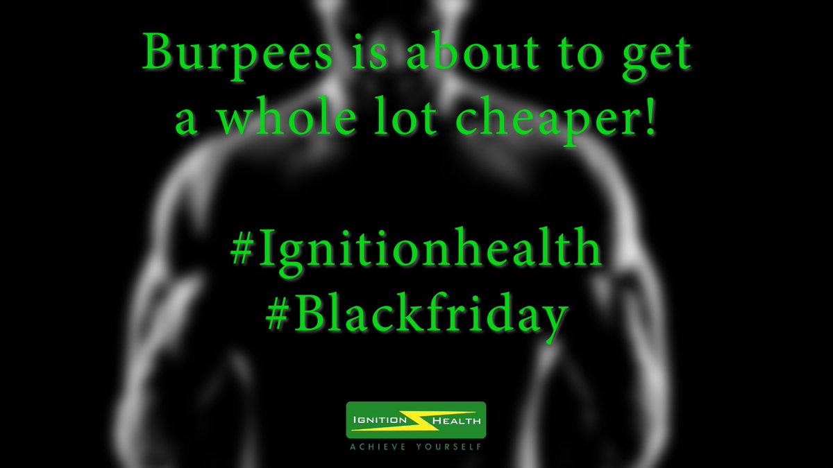 Ignition_Health's tweet photo. Less than 24hrs to go...
#ignitionhealth #achieveyourself #blackfriday #health https://t.co/XcHd4cnsB8