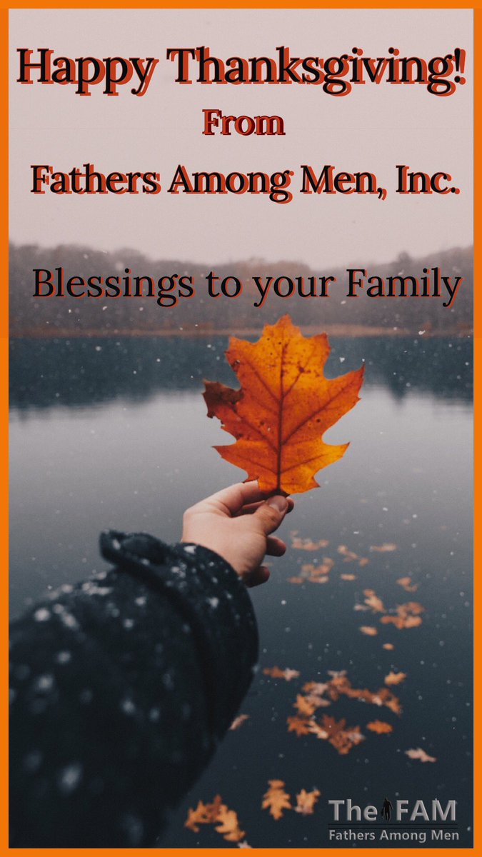 fathersamongmen's tweet photo. We just want to wish everyone a Happy Thanksgiving! π¦ ππ½ May your day be blessed! #Thefam #fathersamongmen #family #blessed #fatherhood #fosteringrelationships #buildingcommunities #affectingchange #nonprofit https://t.co/oJzeHBrr7j