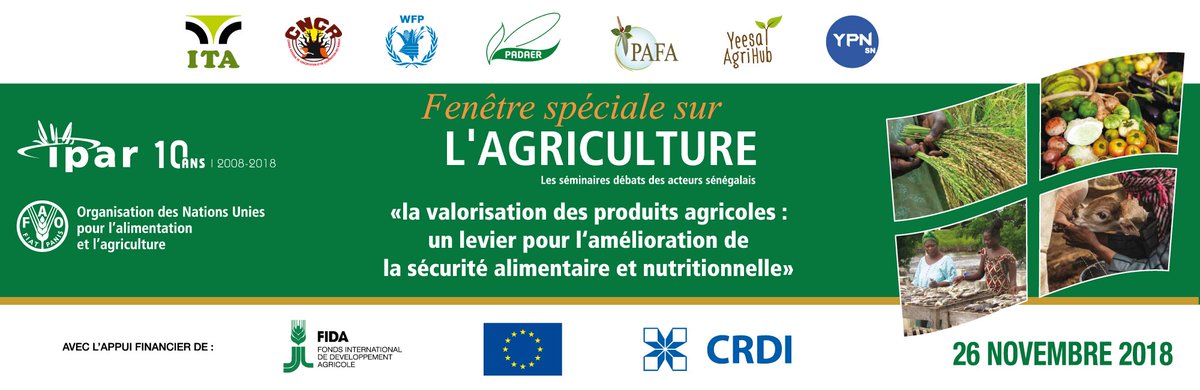 IPAR_ThinkTank's tweet photo. #SAVETHEDATE- L'IPAR et la FAO, en partenariat avec l’ITA, organisent la 13ème Edition "Fenêtres sur l'Agriculture" le Lundi 26 Nov 2018 à 15h00 à l'ITA
▶️thème: "La valorisation des produits agricoles : un levier pour la sécurité alimentaire et nutritionnelle". https://t.co/1X1LpEtqe0