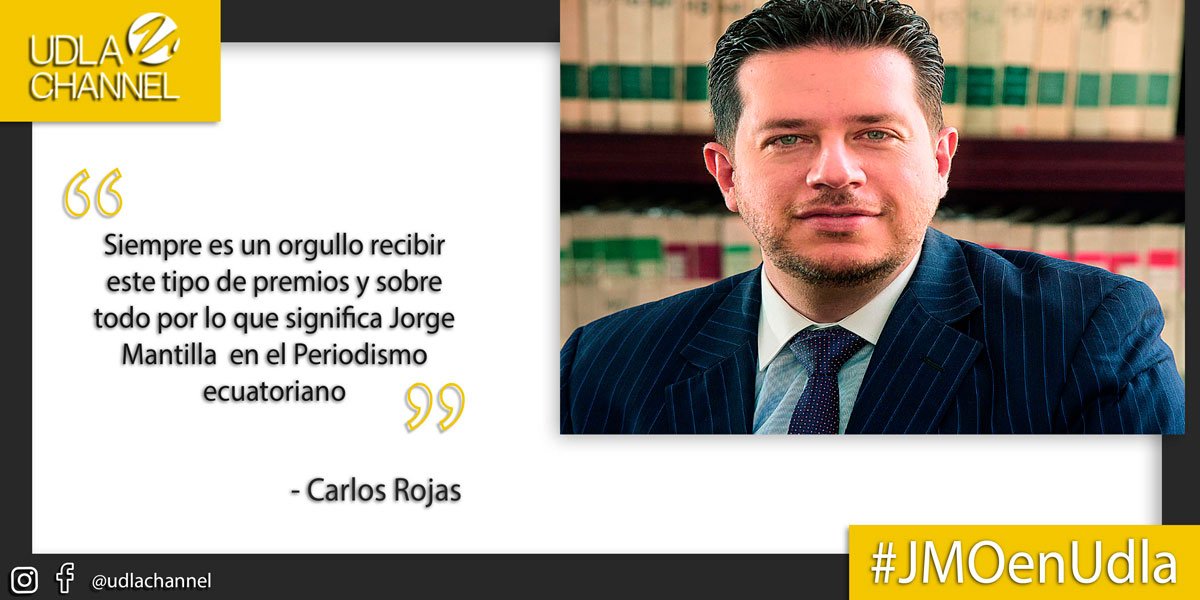 SagaGaleano's tweet photo. El periodista @carlosrojasecu ganó en el año 2011 el premio JMO en la categoría Entrevista. #JMOenUdla https://t.co/5E9mUpU9tk