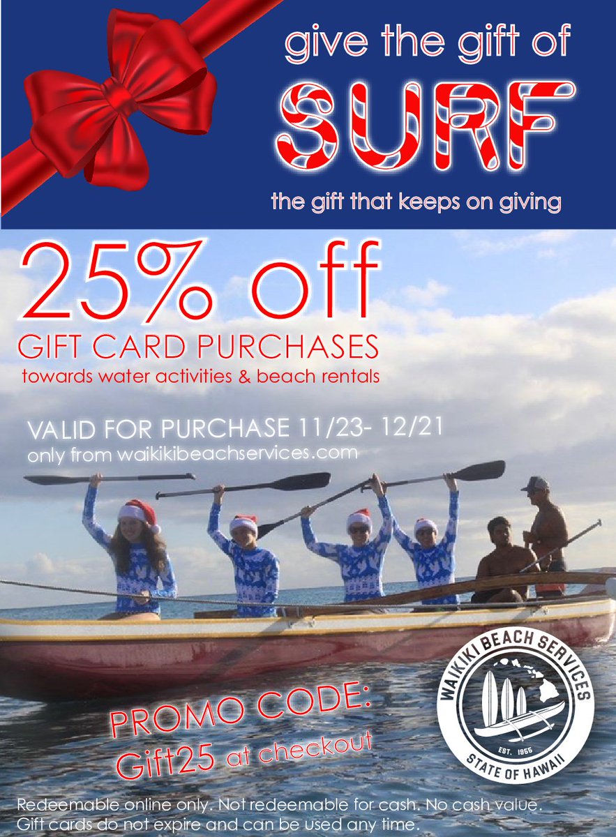Who wants to learn to #Surf, #SUP or ride on our #OutriggerCanoe to catch some #Waves?  Starting on #BlackFriday, we will be offering 25% off our #GiftCard!  Use code #Gift25 when you book online at waikikibeachservices.com! #Aloha #HawaiiNews #Hawaii #letHawaiiHappen #Surfers