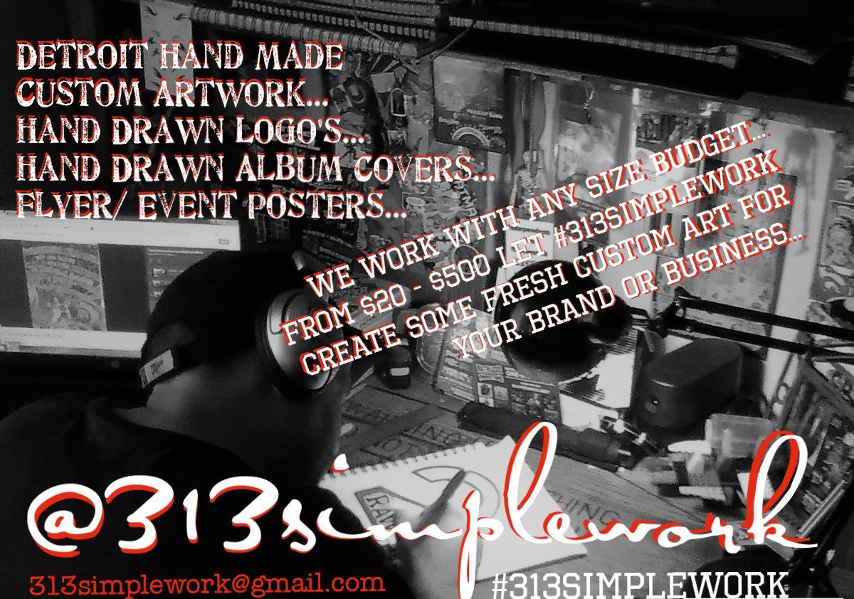 313simplework's tweet image. #313simplework @313simplework @delusionalrap 
Get Connected... 313simplework@gmail.com