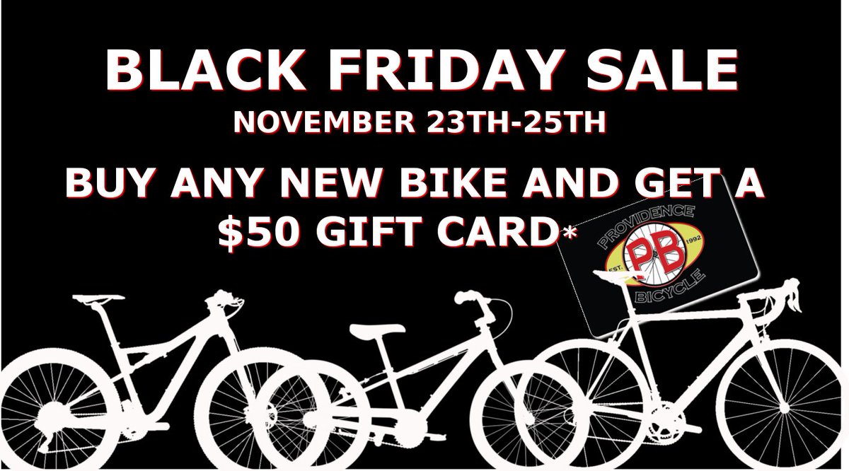 PVDbicycle's tweet photo. Black Friday Weekend Deals start tomorrow!! #provbike #freegiftcard 
https://t.co/Tb1c495bBT https://t.co/lSuPPDT9Ac