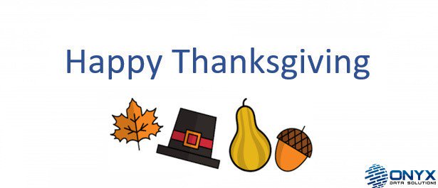 Onyx_Data's tweet photo. Happy Thanksgiving! https://t.co/hye7EbixHc