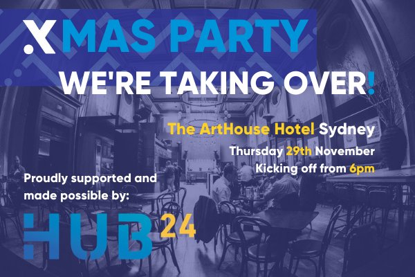 Ensombl's tweet photo. After crazy high demand, and a sold out event -we've shifted to a bigger venue and opened up more tickets to the XY #xmasparty. Grab your ticket to celebrate the best bits of Financial Advice or risk serious FOMO - https://t.co/xv8W7SXPt1

PROUDLY SUPPORTED BY: @HUB24_Ltd https://t.co/2elXqSXSA2