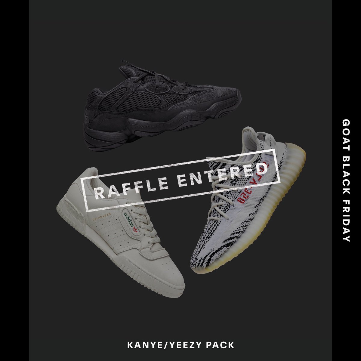 Enter to win the exclusive Yeezy Pack, including the Yeezy Boost 350 V2 'Zebra,' Powerphase Calabasas 'OG' and 500 'Utility Black.' #GOATBlackFriday <a href="/goatapp/">GOAT</a>
 goat.app.link/1zmJoxvu0R