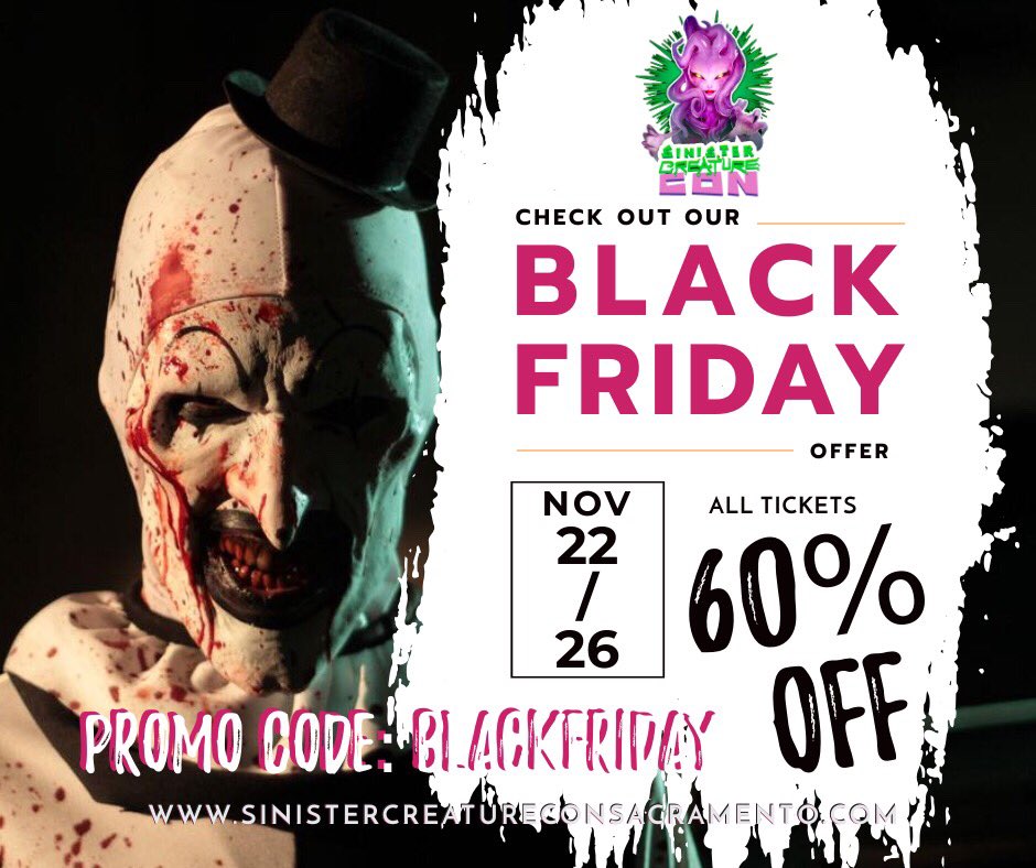 SinCreatureCon's tweet image. 🤩🤩Our Black Friday Sale is LIVE!!!🤩🤩

Today until monday, select any ticket from any tier for 60% off tickets to Sinister Creature Con Spring 2019!

Use code BLACKFRIDAY at checkout!

SinisterCreatureConSacramento.com