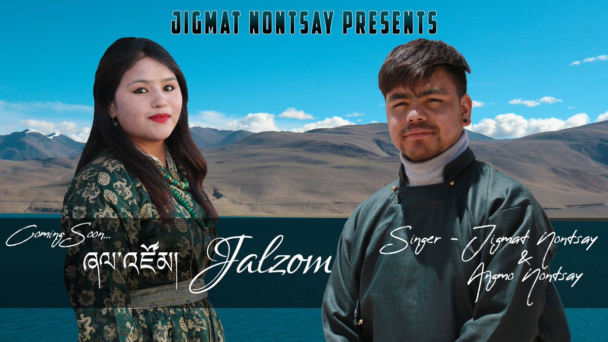 nontsay's tweet photo. Coming soon my next song #jalzom a new Ladakhi romantic song .stay tune with my channel https://t.co/0oTg3nOfuy