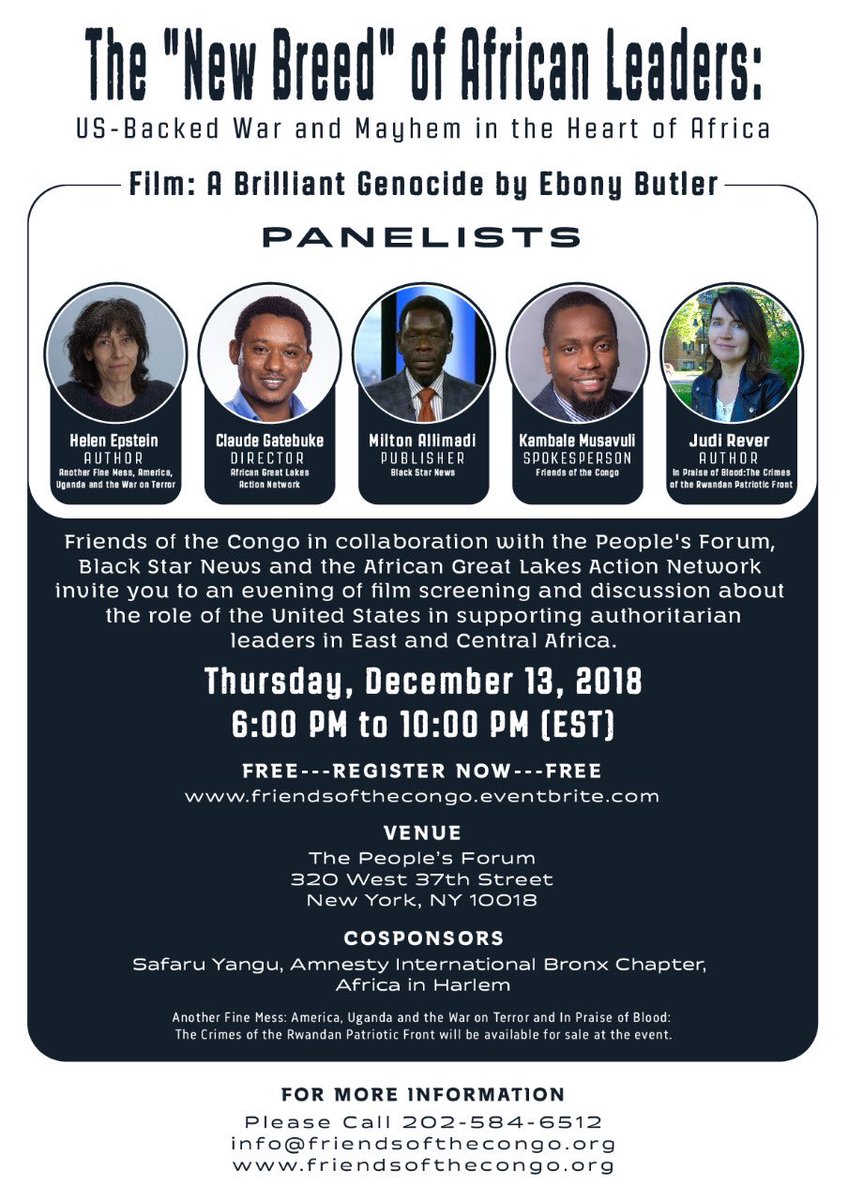 AGLANglr's tweet photo. RSVP, Save the date, &amp; spread the word. Come learn about US sponsored #dictators in #Africa and what you can do to #EndImpunity. Pick up a copy of signed books: Another Fine Mess by Helen Epstein &amp; In Praise of Blood by Judi Rever. #NewBreedofAfricanDictators 
#USWarInAfrica https://t.co/9MbLfFpXM3