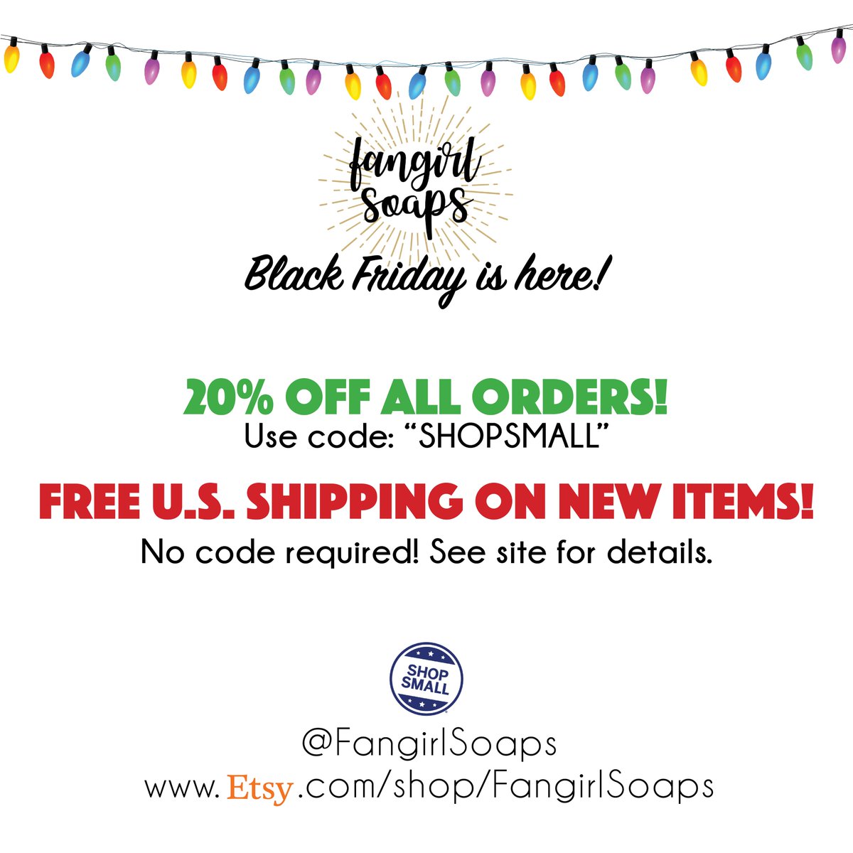 FangirlSoaps's tweet photo. Black Friday is here, and we're ready for you! Use code #ShopSmall for 20% OFF ALL ORDERS! ✨

FREE SHIPPING on new items just added to the shop! 📦 https://t.co/2Wmgl9WHl5