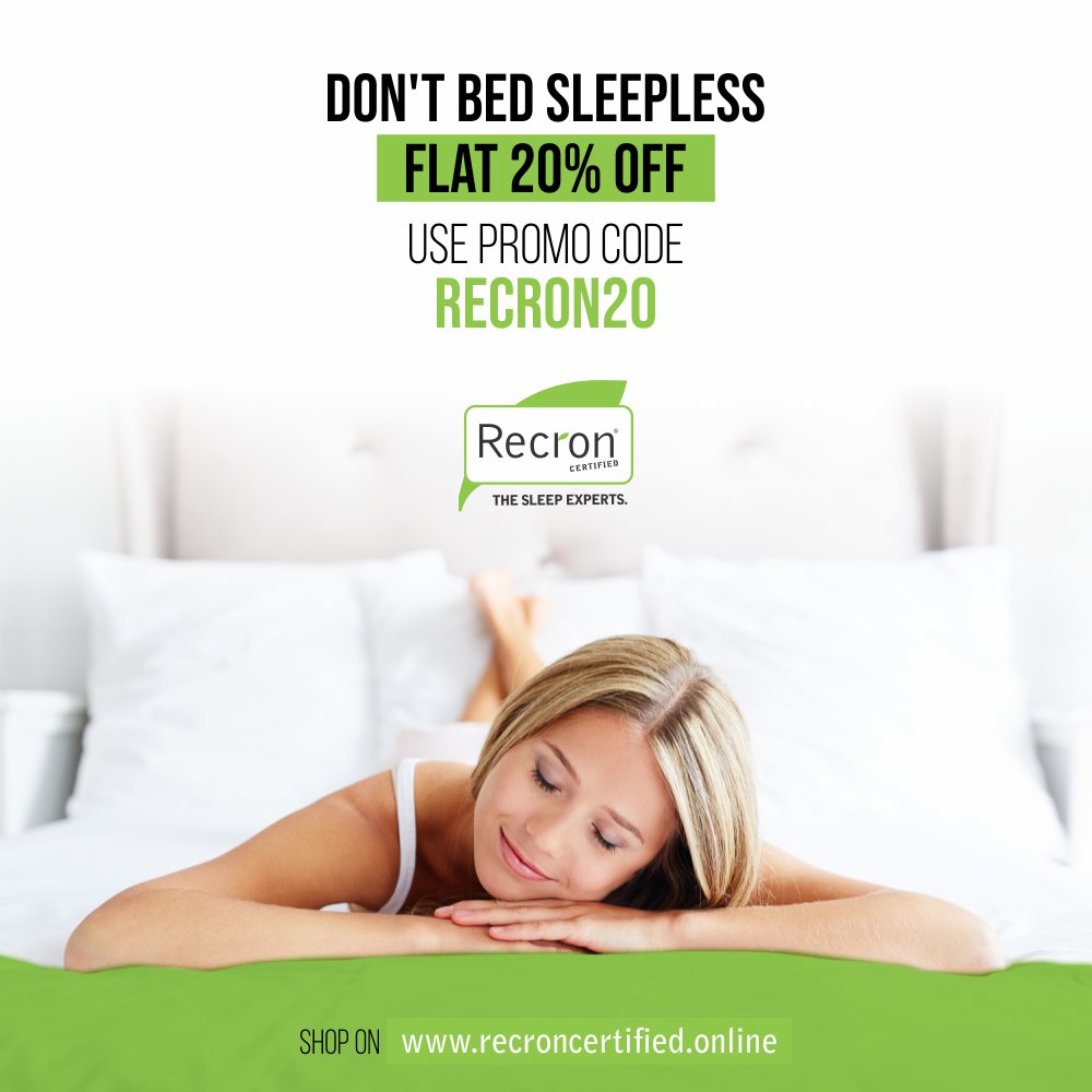 Save 20% On All Products
Shop Online - recroncertified.online          
Mattresses | Pillows | Bolsters | Bed sheets | Quilts | Cushions | Travel Pillows | Baby Beds
#recroncertified #recron #thesleepexperts