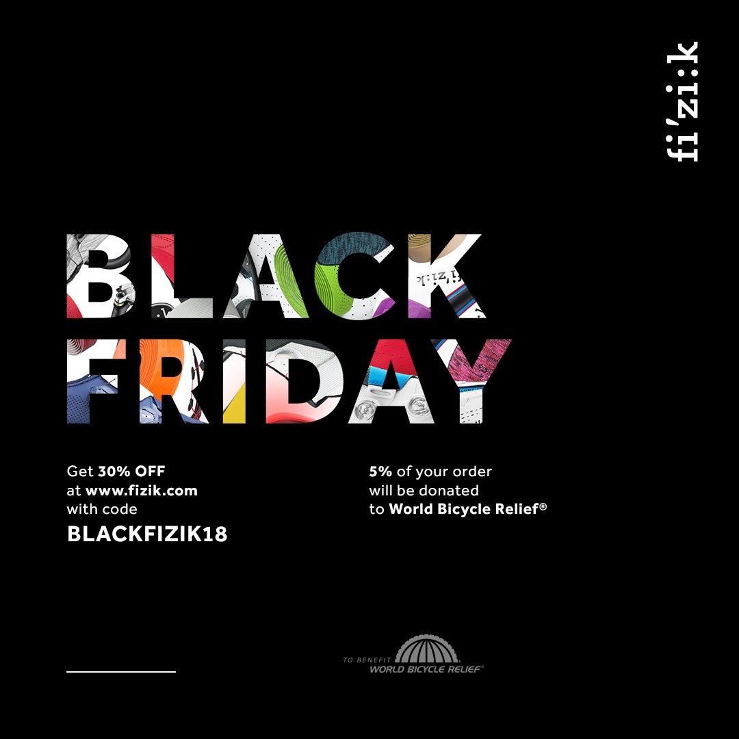fizik (@fizikofficial) on Twitter photo #BlackFriday is here: go to fizik.com and get 30% off all products.
Use this code at the online checkout before midnight Sunday 25th November at fizik.com:
BLACKFIZIK18
We’ll contribute 5% of your order to <a href="/PowerOfBicycles/">powerofbicycles</a> #BlackFriday is here: go to fizik.com and get 30% off all products.
Use this code at the online checkout before midnight Sunday 25th November at fizik.com:
BLACKFIZIK18
We’ll contribute 5% of your order to <a href="/PowerOfBicycles/">powerofbicycles</a>