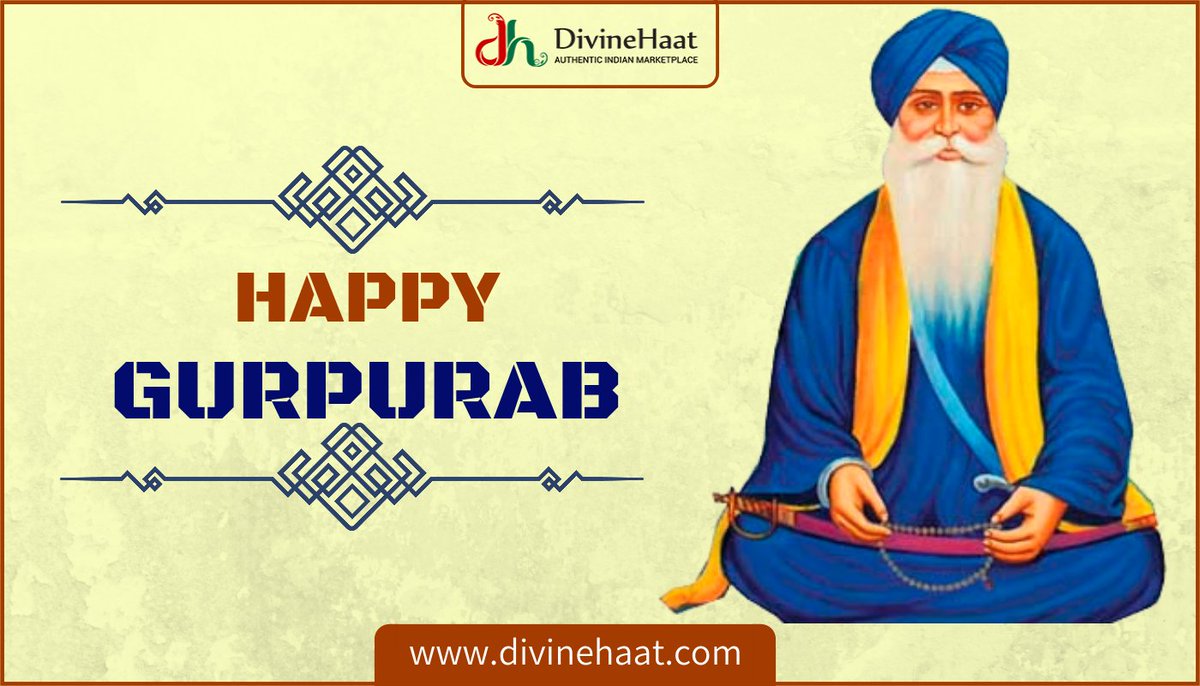 DivineHaat's tweet photo. Guru Nanak Dev ji believed in Vand Chako, meaning sharing with others, 
and helping those who are in need. May Wahe Guru shower his blessings on you.
@DivineHaat wishing you Happy Guru Nanak Jayanti. #HappyGurpurab #Divinehaat #GuruNanakJayanti #Gurupurab #Ecommerce_Handicrafts https://t.co/qHOmsaiUL3
