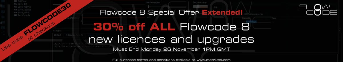 MatrixTSL's tweet image. Flowcode 8 Black Friday special offer is EXTENDED and must end this Monday. Do not miss out! Only applies to purchases via the website. #flowcode #electronics #programming #coding #arduino