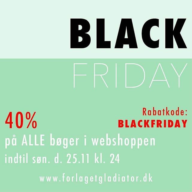 Hvis du har gået og ønsket dig en bog i lang tid, er det nu, du skal slå til!
I anledning af Black Friday er der 40% på alle vores bøger 😊
Link i bio 👆
°
°
°
°
°
#dklitt #forlagetgladiator #blackfriday ift.tt/2S5MV7G