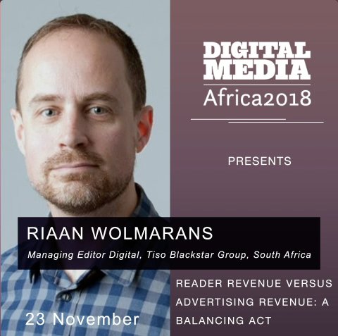 Reader revenue versus advertising revenue: a balancing act? Catch Managing Editor of Digital at Tiso Blackstar Group @riaanw at #DMAfrica18