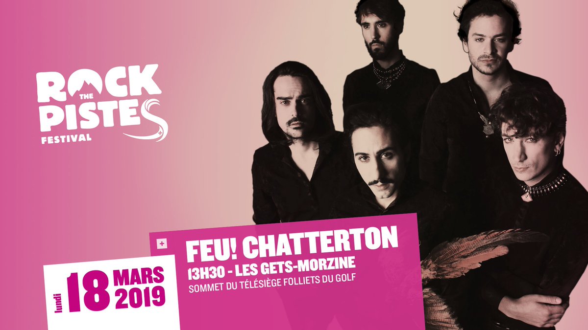 lesgetsnews's tweet photo. 🔥[ROCK THE PISTES]🔥
L'annonce vient de tomber !
@FeuChatterton sera en live le 18 mars 2019 pour le concert Les Gets / Morzine !!! 🤩🎶🎸

#MadeinLesGets
#RockThePistes2019 https://t.co/xshCiULliO