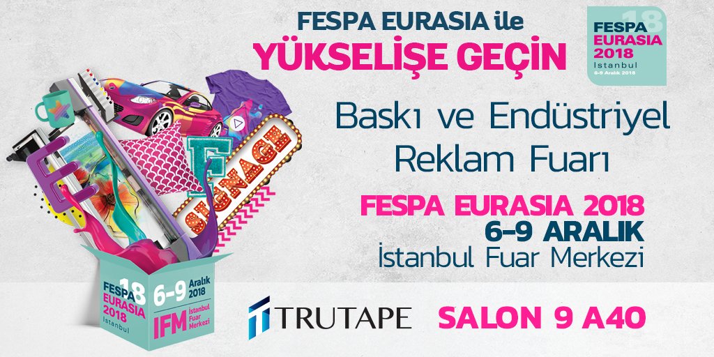 trutape's tweet photo. 📢06-09 Aralık 2018 tarihleri arasında @FESPAEurasia'da 9. Salon, A-40 numaralı standımızda sizlerleyiz.📌 #FespaEurasia #FespaEurasia2018 #Fespa #Fespa2018 #fair #exhibition #printing #DigitalPrinting #DijitalBaskı #plotterfilms #plotter #cutter #flex #heattransfer #heatpress https://t.co/dr4qu7Lw4m
