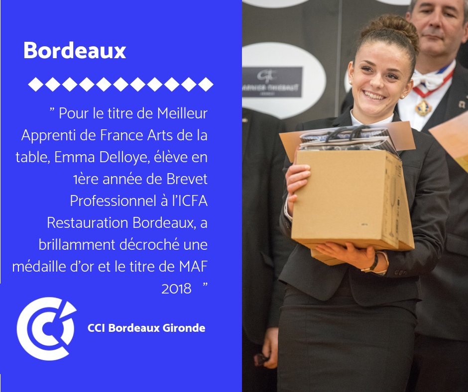 Bravo Emma DELLOYE, 2ème élève de l’#ICFA #Bordeaux sacrée Meilleure #Apprentie de #France 2018 ! Créé en 1997 par <a href="/CCIBdxGironde/">CCI Bordeaux Gironde</a>, la branche #restauration de l'ICFA accueille chaque année plus de 400 élèves ! Bel ex de l'implication de <a href="/ccifrance/">CCI France 🇫🇷🇪🇺</a> et des #CCI dans la #formation