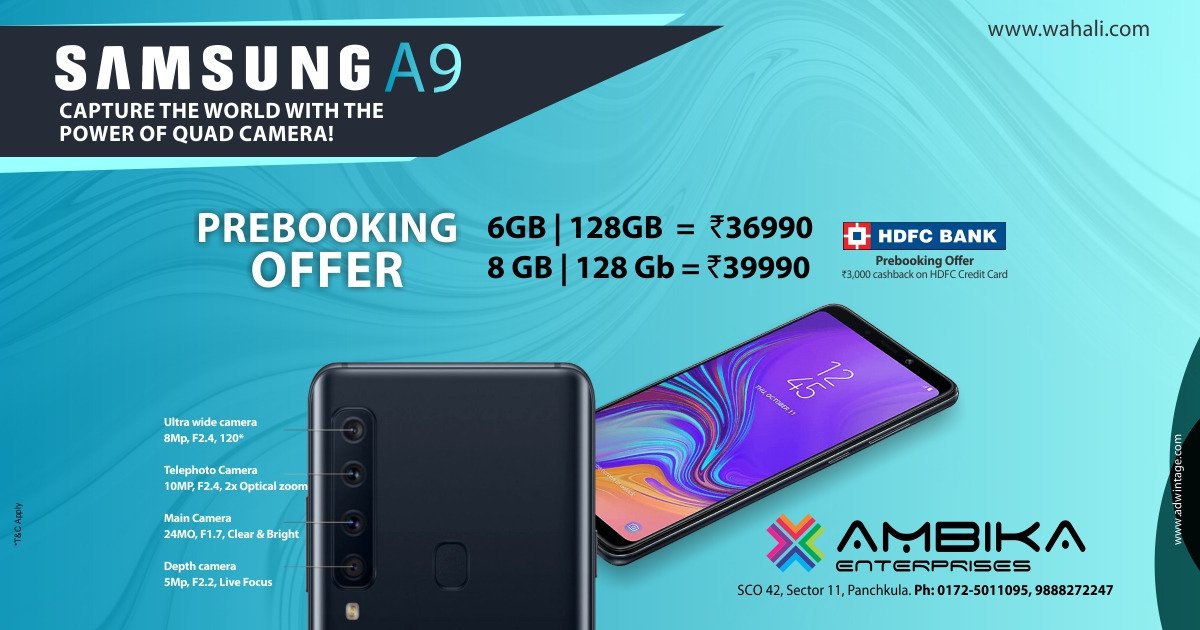 ambikapanchkula's tweet photo. Presenting the world's first quad rear camera! Get ready for the all-new Samsung A9. Prebook now and make the most of the exciting offers!
For more details, click here https://t.co/CXZdLM8aCf
#Prbooking #Offer #Bestoffer https://t.co/CQCI2CMHsH