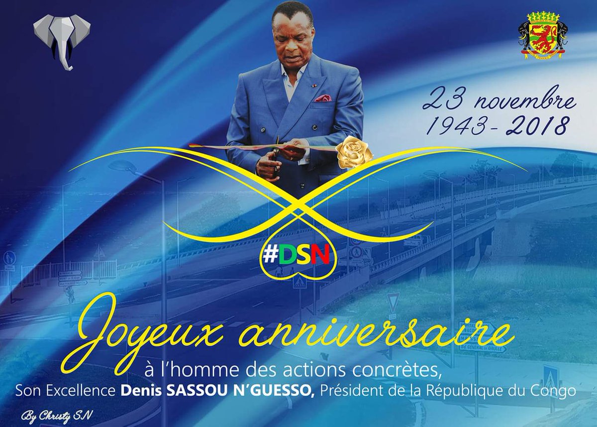 Cloud Info24 Cloud Info24 Souhaite Joyeux Anniversaire A Son Excellence M Denis Sassou N Guesso President De La Republique Chef De L Etat Officiel Thmoungalla Christelsassou Valentin Oko Antoineobam Congosouverain Credit