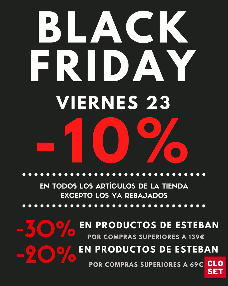 closetcasa's tweet photo. Hoy en nuestras tiendas @closetcasa ... BLACK FRIDAY!Aprovecha esta oportunidad!! Os esperamos en #pamplona y en @Itaroa (hoy hasta las 23:00) https://t.co/WXYehrebmC