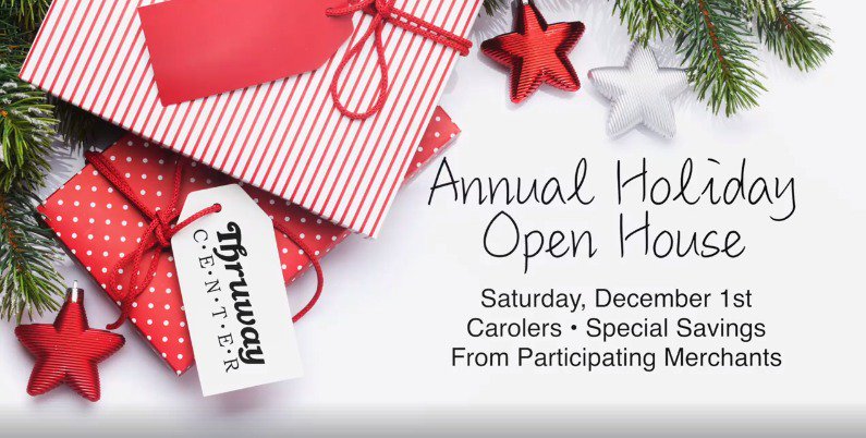 Enjoy the Best of Thruway Center at our Holiday Open House