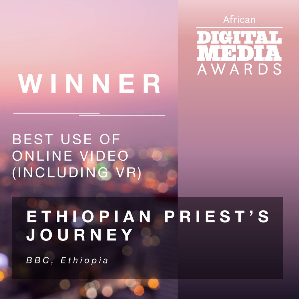 Winner for the BEST Use of Online Video Award Ethiopian priest's journey is @BBCWorld. #DMAfrica18