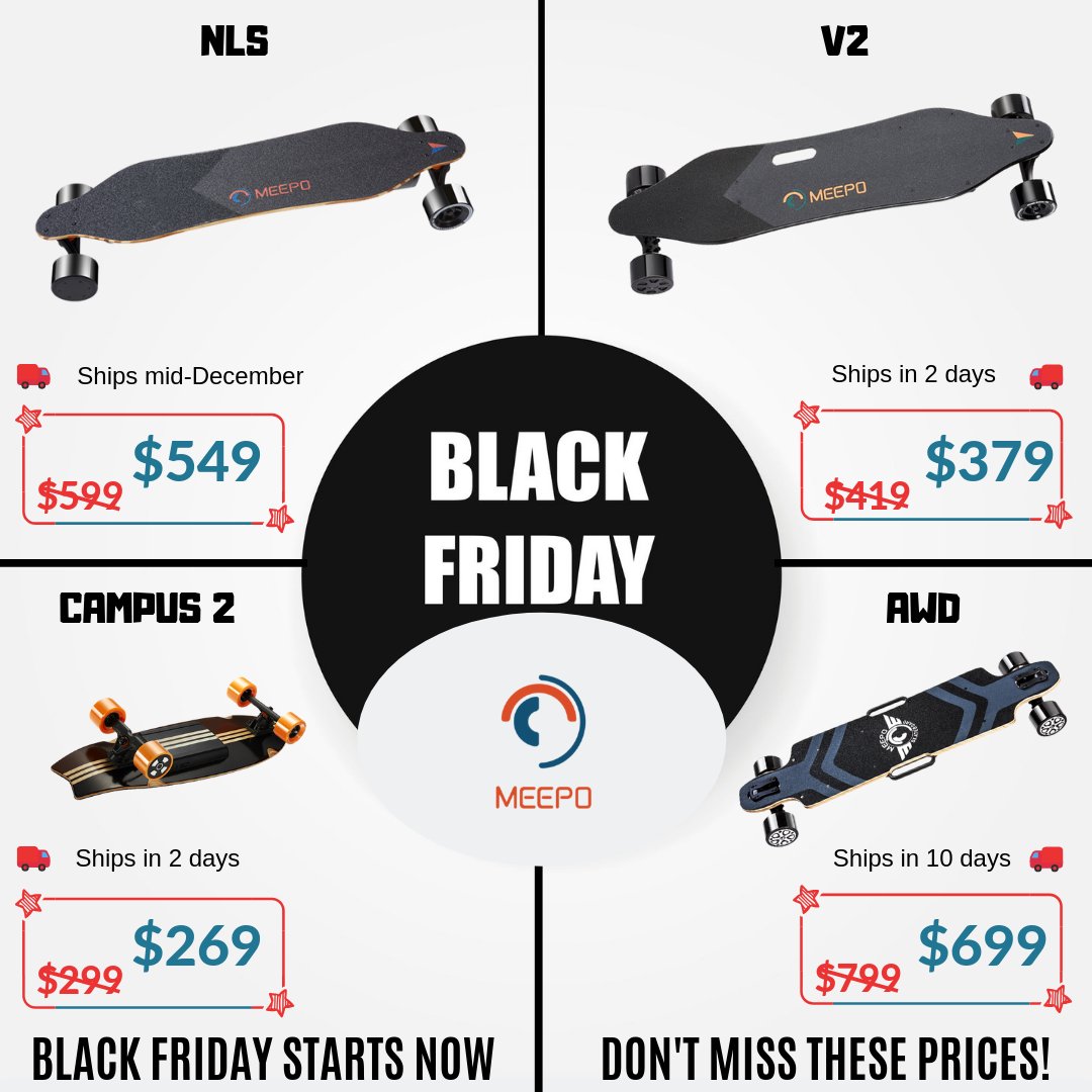 Meepo Electric Skate On Twitter Meepo S Blackfriday Sale Is Here Shop Now Https T Co Qehp9m56tc Boards Are Sent In The Next 10 Days Excluding Nls Delivery By Christmas Guaranteed Excluding