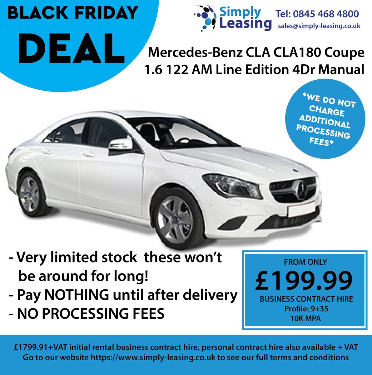 SimplyLeasing's tweet photo. Check out this Black Friday special!
Mercedes-Benz CLA CLA180 Coupe 1.6 122 AMG
A proper motor for just £199.99 a month
https://t.co/1XiUUMBKiN #simplyleasing #car #dealday #FridayFeeling #BlackFriday https://t.co/30KtD8CtzB