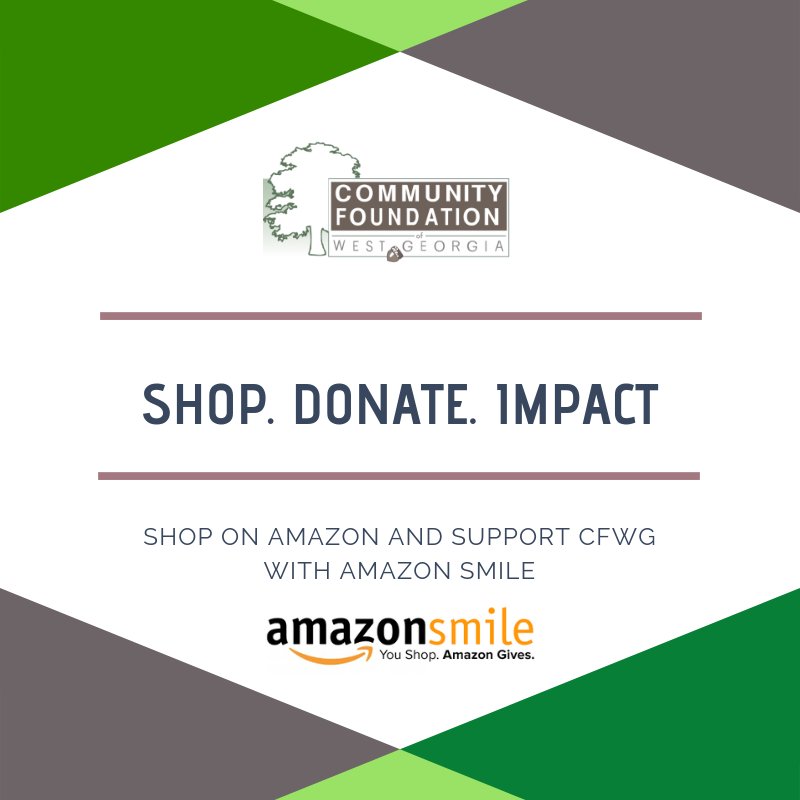 This Black Friday, support the Community Foundation of West Georgia while shopping at Amazon! Your donotations will continue our mission to serving our community!