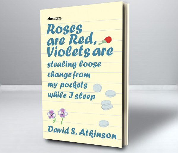 upperrubberboot's tweet photo. #SPWReads #FridayReads #SPWeek18: @DavidSAtkinson_’s Roses are Red, Violets are Stealing Loose Change from my Pockets While I Sleep (@LiteraryWander): absurdist and funny flash fiction involving jam, Gene Roddenberry, tyrannosaur-sized people, and more: https://t.co/FUC1P6Zugo https://t.co/IsQAYU7kiT