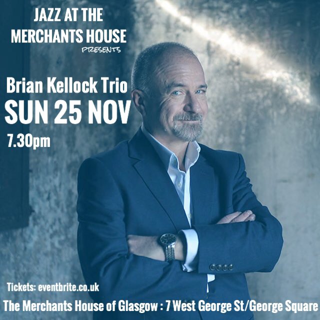 KeyworkRecords's tweet photo. You wait all day for a Brian Kellock, then three come along at once! Don't mis #BrianKellock Trio in Glasgow this Sunday #JazzAtTheMerchantsHouse @bkjazzpiano https://t.co/4nKSp8oLoe