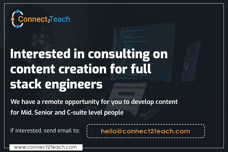 connect2teach's tweet image. We have a great opportunity for consulting on content creation for full-stack engineers. If you are interested or know someone who would be interested, drop us an email at hello@connect2teach.com! #fullstackdevelopment #SystemsArchitecture #SearchingAlgorithms #SortingAlgorithms