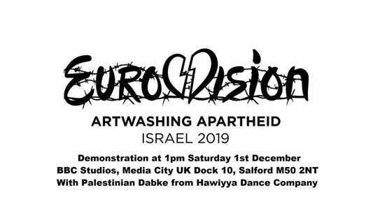 PACBI's tweet photo. Manchester, UK, 1st December: Join the protest at the @BBC Headquarters, calling on the broadcaster to withdraw from the 2019 @Eurovision Song Contest hosted by Apartheid Israel. https://t.co/kvRRGeO558

#DareToDream #ESC2019 #BoycottEurovision2019 @EBU_HQ https://t.co/egE6ZWi9Cz
